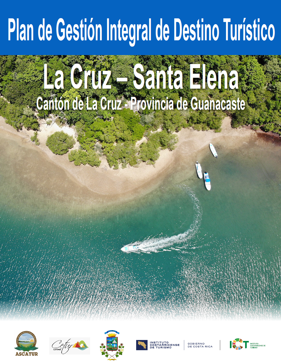 Programa Gestión Integral de Destinos La Cruz-Santa Elena